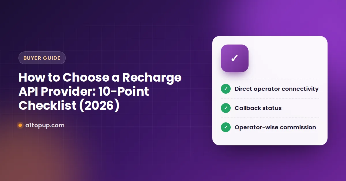 Checklist for choosing a recharge API provider